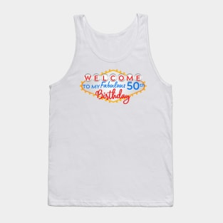 Welcome to my Fabulous 50th Birthday Vegas Tank Top